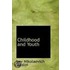 Childhood And Youth