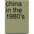 China In The 1980's