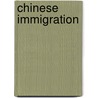 Chinese Immigration door Mary Roberts Coolidge