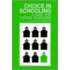 Choice In Schooling