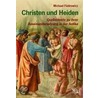 Christen und Heiden door Michael Fiedrowicz