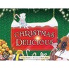 Christmas Delicious by Lyn Loates
