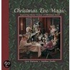 Christmas Eve Magic by Lucie Papineau