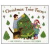 Christmas Tree Farm by Ann Purmell