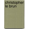 Christopher Le Brun door Charles Saumarez Smith
