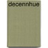 Decennhue