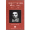 Christopher Marlowe door Lisa Hopkins