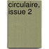 Circulaire, Issue 2