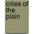Cities Of The Plain