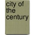 City Of The Century