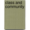 Class and Community door Alan Dawley