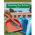 Cleaning Our School