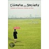 Climate and Society by Nico Stehr
