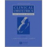 Clinical Obstetrics by Phd Md