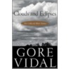 Clouds and Eclipses by Gore Vidal