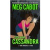 Code Name Cassandra door Meg Carbot