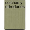 Colchas y Edredones door Katharine Guerrier