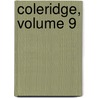 Coleridge, Volume 9 door Henry Duff Traill
