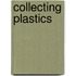 Collecting Plastics