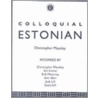 Colloquial Estonian door Christopher Moseley