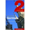 Colloquial German 2 by Carolyn Batstone
