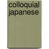 Colloquial Japanese