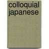 Colloquial Japanese by Motoko Hamamura
