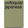 Colloquial Japanese door Motoko Hamamura