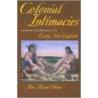 Colonial Intimacies by Ann Marie Plane