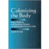 Colonizing The Body