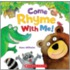 Come Rhyme with Me!