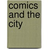Comics and the City by Jorn Ahrens