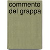 Commento del Grappa door Sopra La Canzone