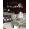 Lofts of Scandinavia door Ingrid Sommar