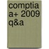 Comptia A+ 2009 Q&a