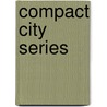 Compact City Series door Jenks Burton Williams Et Al