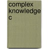 Complex Knowledge C door Haridimos Tsoukas