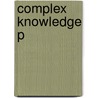Complex Knowledge P door Haridimos Tsoukas