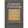 Concrete Technology door J.J. Brooks
