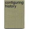 Configuring History door Onbekend