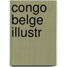Congo Belge Illustr door Alexis Marie Gochet