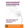 Connected Marketing door Paul Marsden