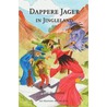 Dappere jager in Jingleland