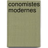 Conomistes Modernes by Louis Reybaud
