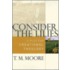 Consider The Lilies