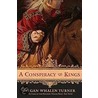 Conspiracy Of Kings by Megan Whalen Turner