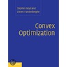 Convex Optimization door Stephen Boyd