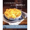 Cooking for Comfort door Marian Burros