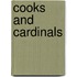 Cooks And Cardinals