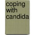 Coping With Candida